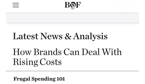 Business of Fashion - How Brands Can Deal With Rising Costs